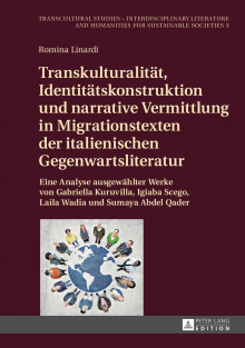 Romina Linardi: Transkulturalität in Migrationstexten der ital. Literatur